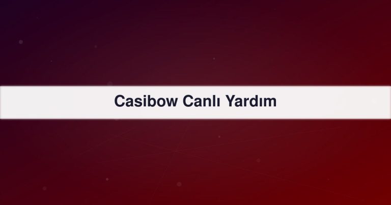 Casibow Canlı