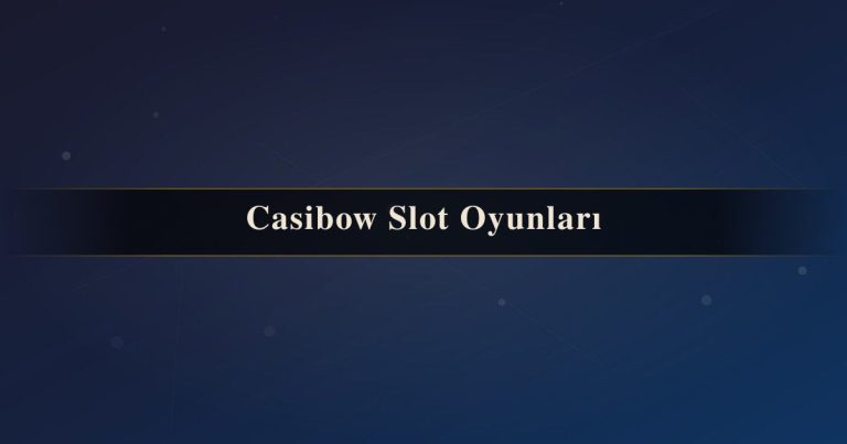 Casibow Slot